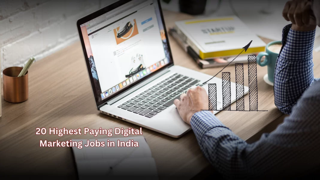 The highest paying digital marketing jobs in India