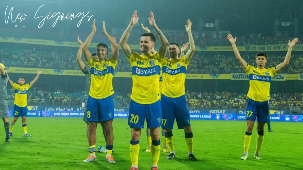 New two signings for Kerala Blasters fans to celebrate
